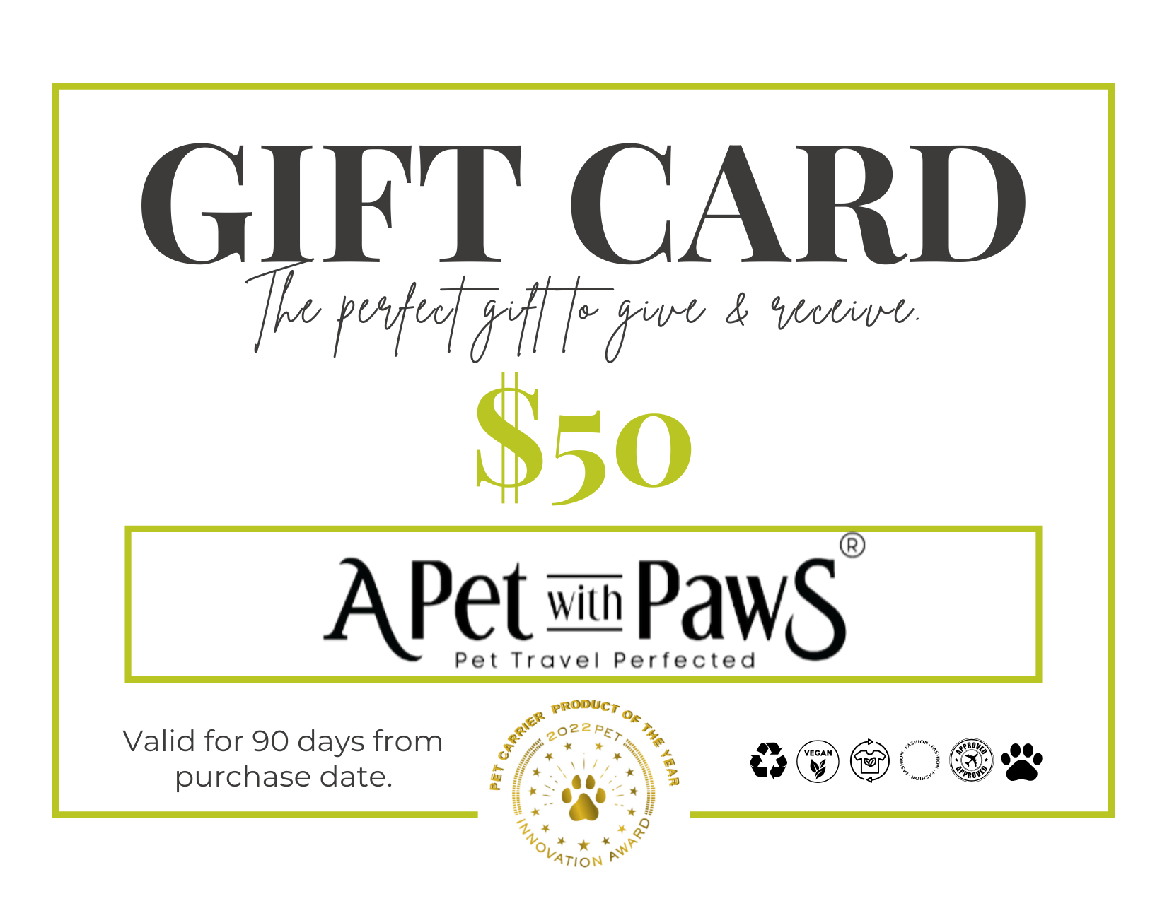 A Pet with Paws Gift Cards: 3 Denominations Available